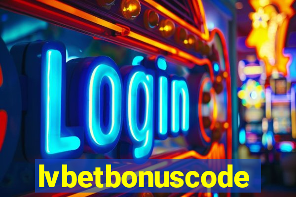 lvbetbonuscode