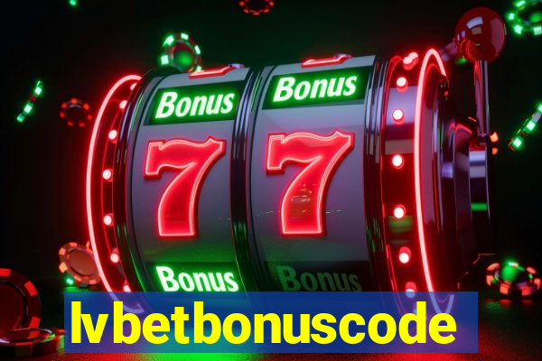 lvbetbonuscode