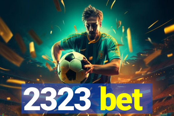 2323 bet