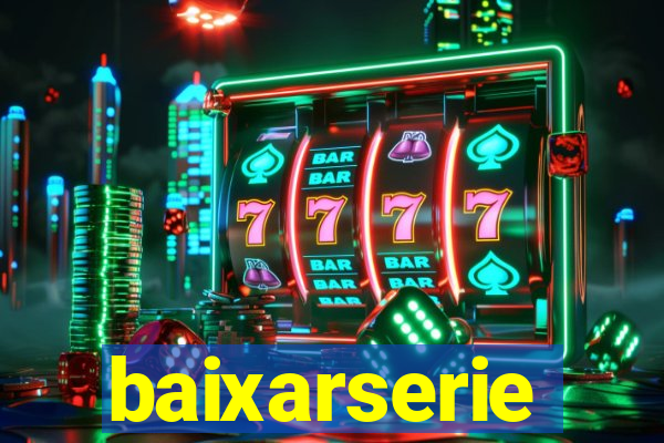 baixarserie