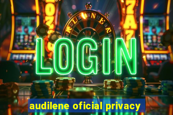 audilene oficial privacy