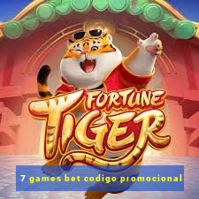 7 games bet codigo promocional