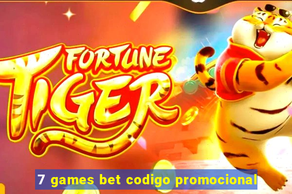 7 games bet codigo promocional