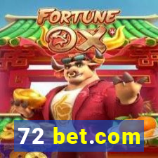 72 bet.com