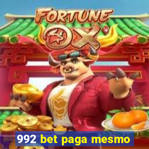 992 bet paga mesmo