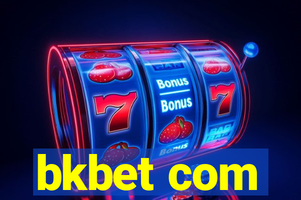 bkbet com