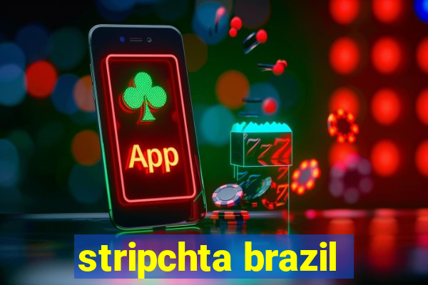 stripchta brazil