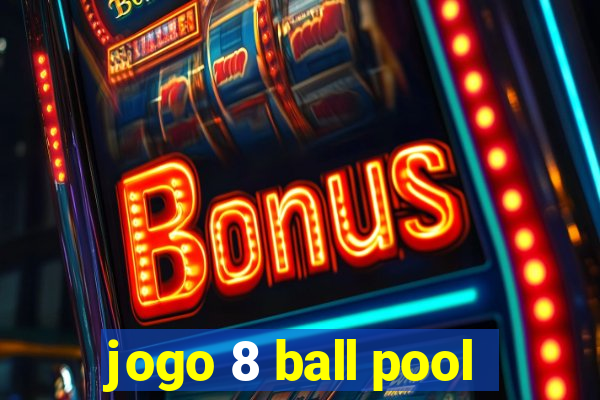 jogo 8 ball pool