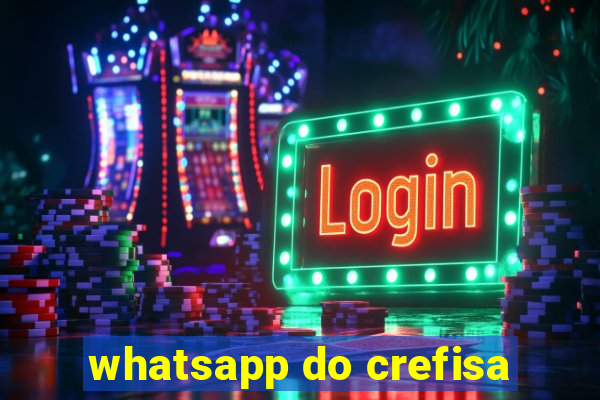 whatsapp do crefisa