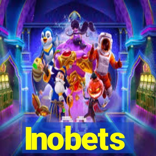 Inobets