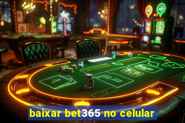 baixar bet365 no celular