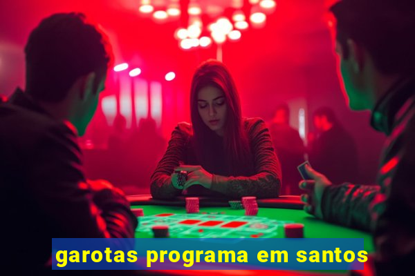 garotas programa em santos