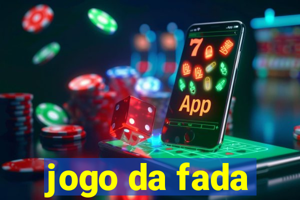 jogo da fada