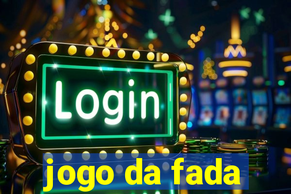 jogo da fada