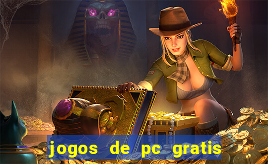 jogos de pc gratis para download