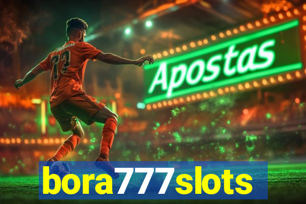 bora777slots