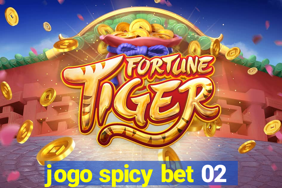 jogo spicy bet 02