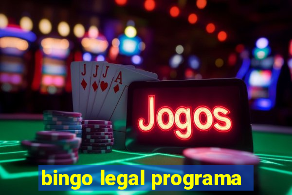 bingo legal programa