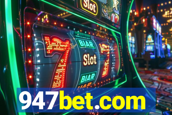 947bet.com