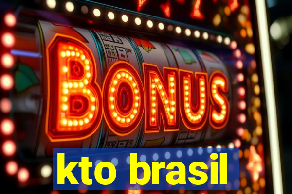 kto brasil