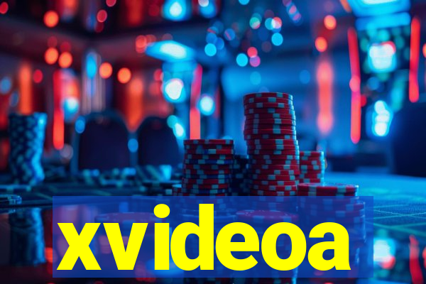 xvideoa