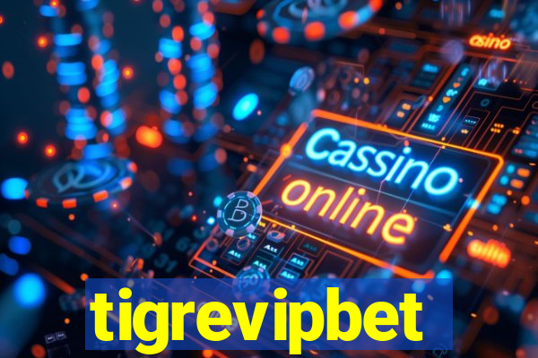 tigrevipbet