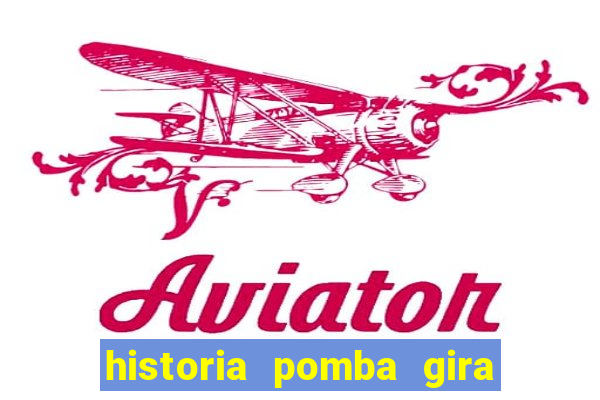 historia pomba gira maria padilha das almas