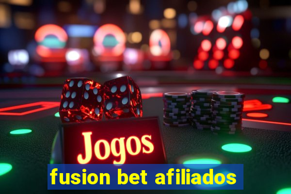 fusion bet afiliados