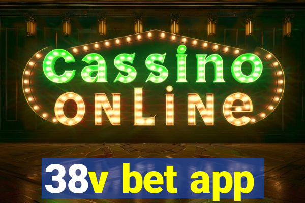 38v bet app