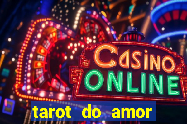 tarot do amor estrela guia o que dizem as cartas