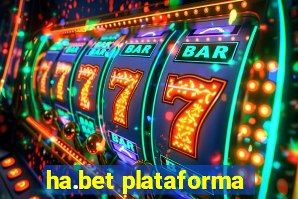 ha.bet plataforma