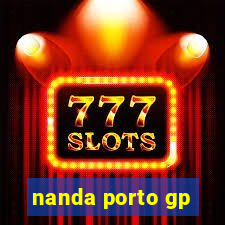 nanda porto gp