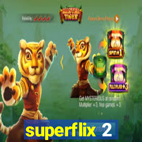 superflix 2