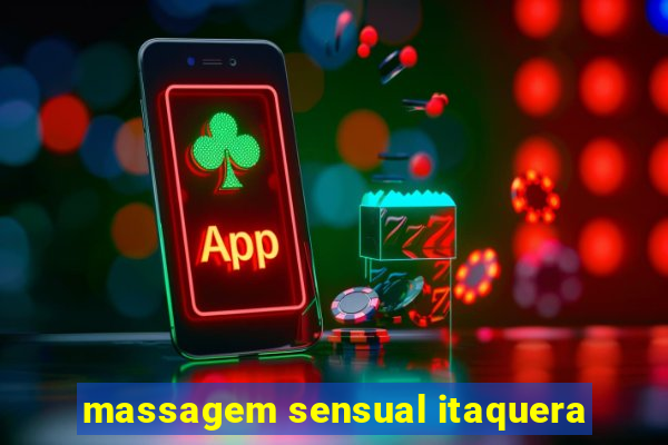 massagem sensual itaquera