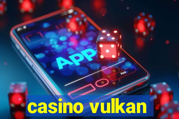 casino vulkan