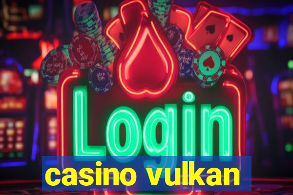 casino vulkan