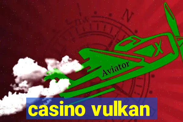 casino vulkan