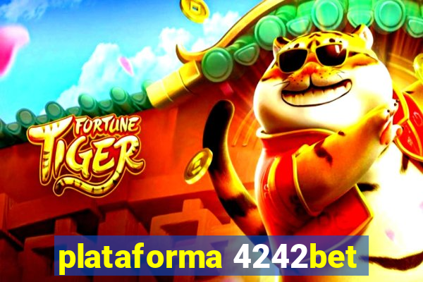 plataforma 4242bet