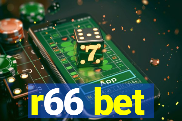 r66 bet