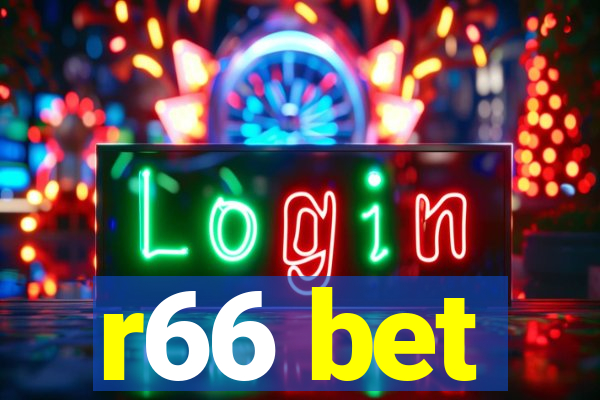 r66 bet