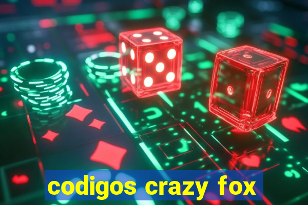 codigos crazy fox