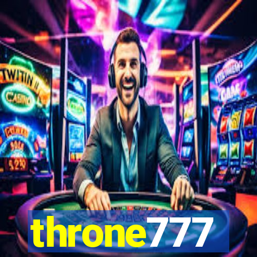 throne777