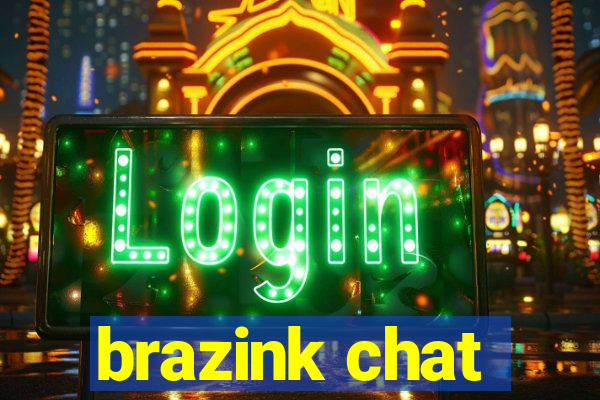 brazink chat