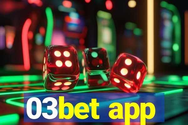 03bet app