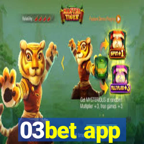 03bet app