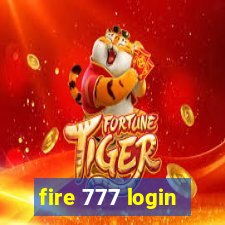 fire 777 login