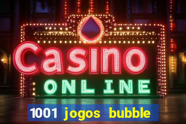 1001 jogos bubble shooter grátis