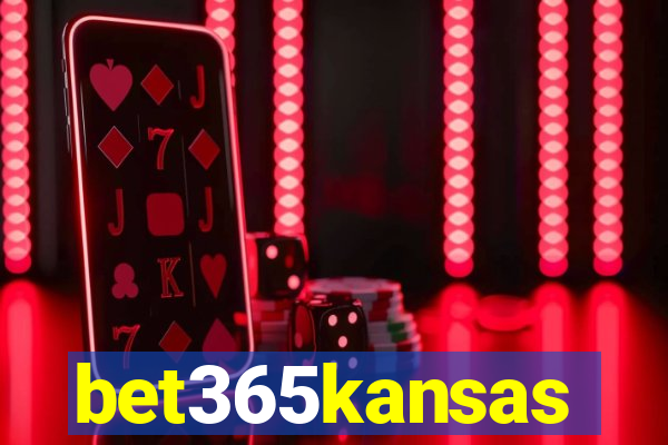 bet365kansas