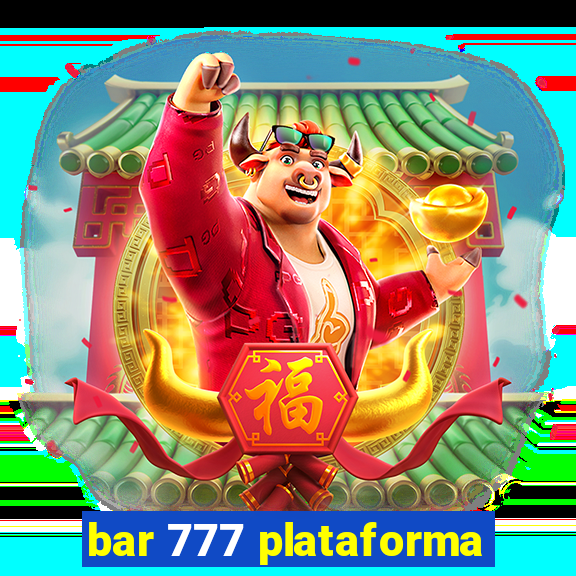 bar 777 plataforma