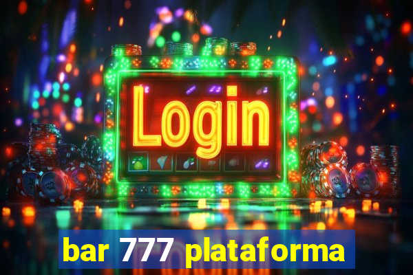 bar 777 plataforma